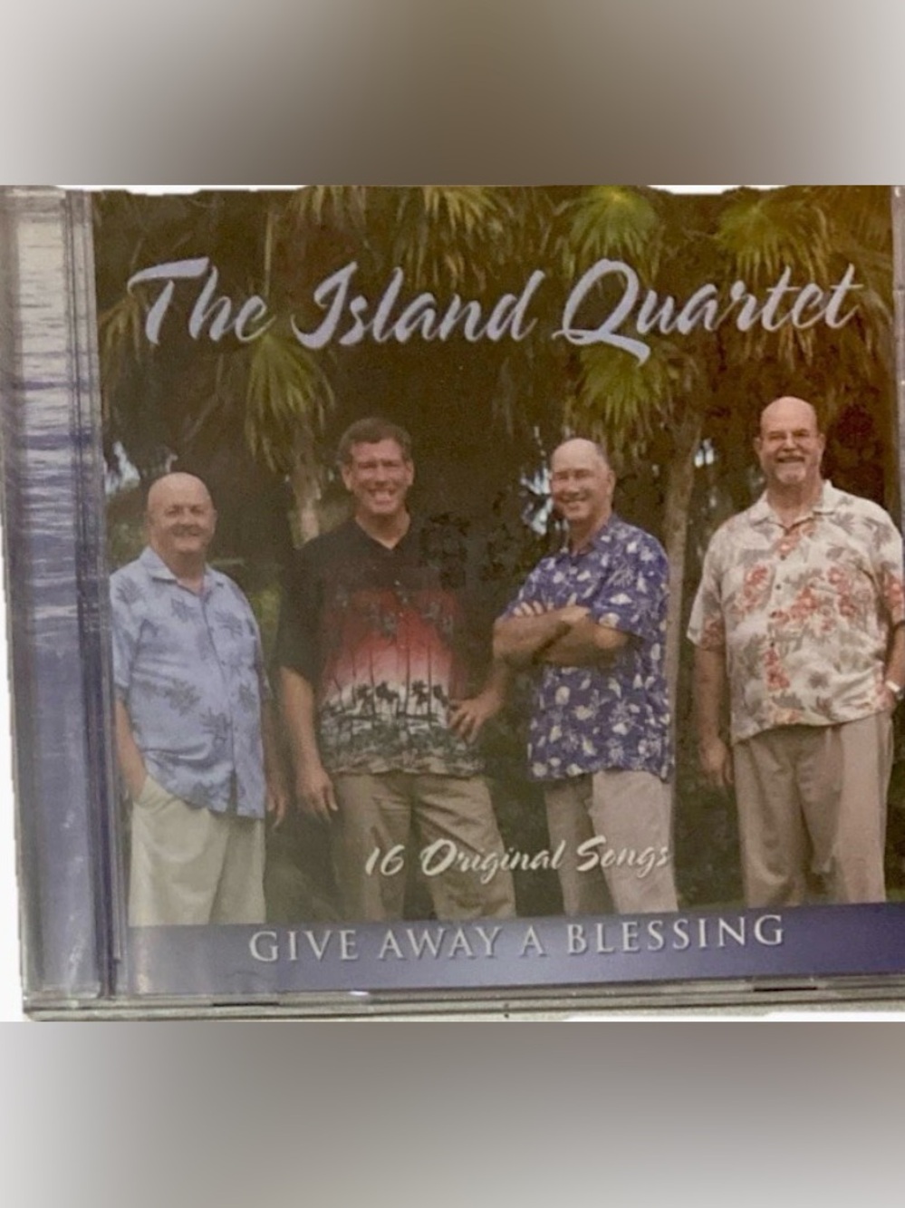 The Island Quartet: Give Away a Blessing 16 Original Songs (CD, 2010) *Very Rare
